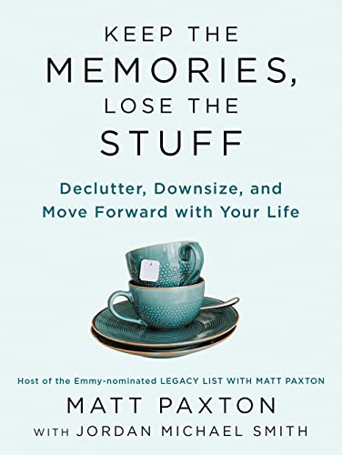 Book cover with stacked teal teacups and title “Keep The Memories, Lose The Stuff.”