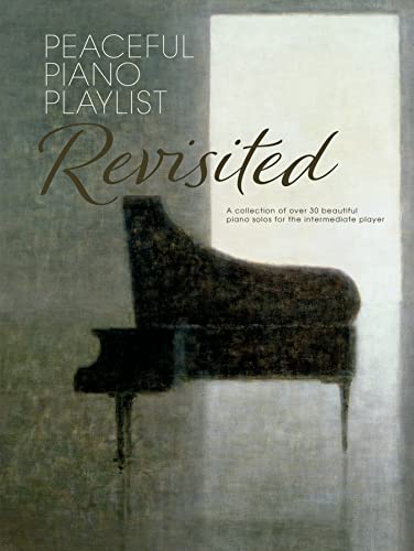 Sheet music cover with a dark piano silhouette and text: "Peaceful Piano Playlist Revisited".