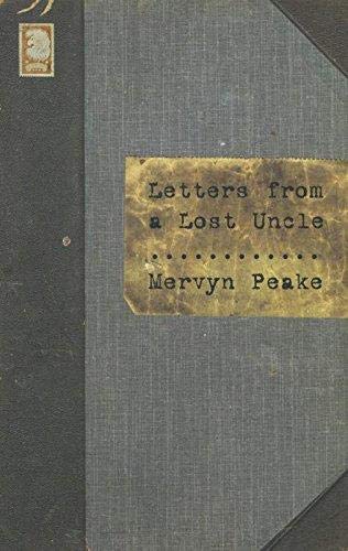 Book cover: "Letters from a Lost Uncle" by Mervyn Peake.