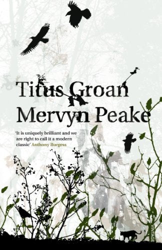 Book cover for "Titus Groan" by Mervyn Peake, with birds and foliage.