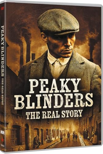 DVD cover for “Peaky Blinders: The Real Story” featuring a man in a cap.
