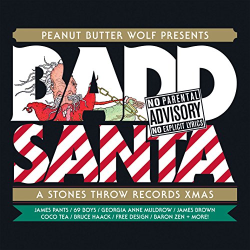 CD cover for “Badd Santa” by Peanut Butter Wolf, featuring a cartoon Santa.