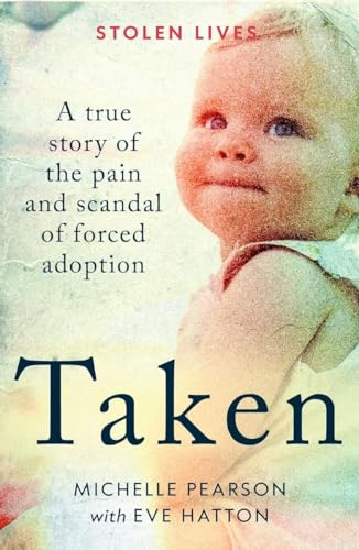 Book cover: "Taken" featuring a vintage photo of a baby, distressed texture.
