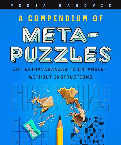 Book cover titled A Compendium of Meta-Puzzles with a pencil, sharpener, and pencil shavings.