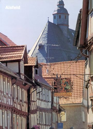 Alsfeld: Historic German townscape with half-timbered houses and a church tower.