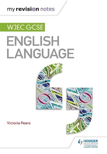 Cover of “My Revision Notes: WJEC GCSE English Language” textbook.