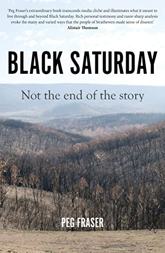 Book cover: "Black Saturday" with a landscape of burnt trees and hills.