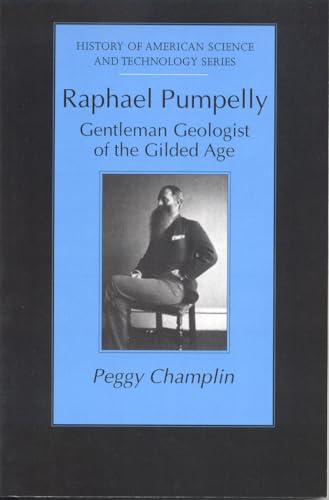 Book cover featuring a portrait of bearded man, Raphael Pumpelly.