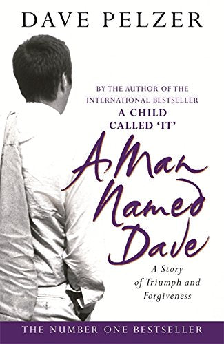 Book cover: "A Man Named Dave" by Dave Pelzer, showing a man’s back.