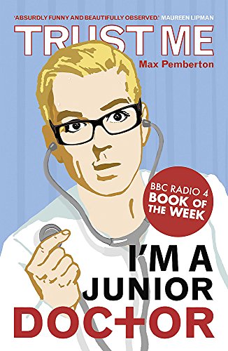 Book cover illustration of a young male doctor wearing glasses and a stethoscope.
