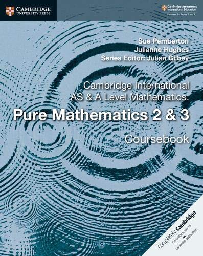 Cambridge AS & A Level Pure Mathematics 2 & 3 Coursebook cover.