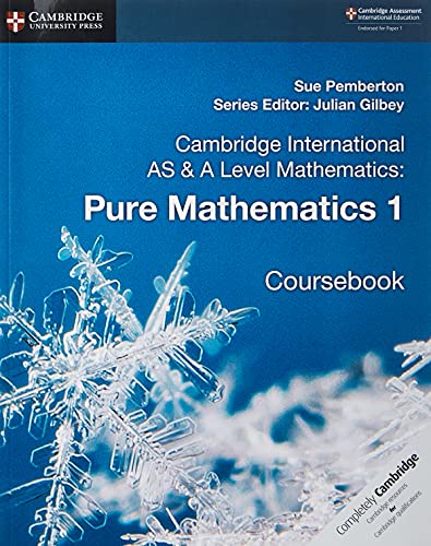 Blue textbook cover: "Cambridge International AS & A Level Mathematics: Pure Mathematics 1".