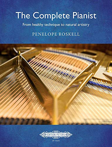 Book cover for The Complete Pianist by Penelope Roskell featuring a grand piano interior.