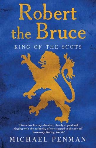Book cover: "Robert the Bruce" with a golden lion rampant on blue.