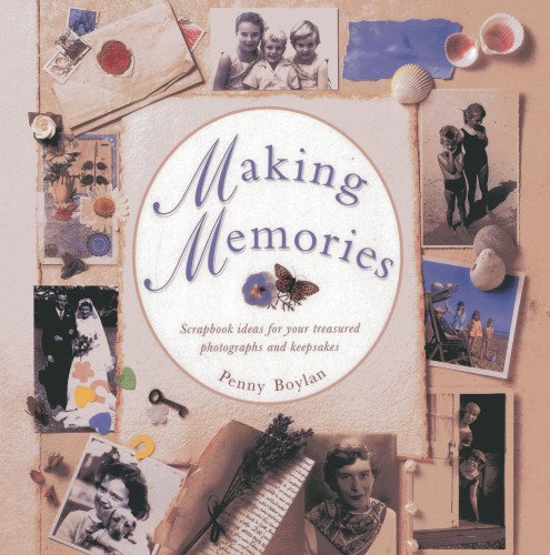 Book cover with photos, keepsakes, and handwritten-style title "Making Memories".