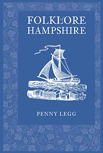 Book cover: "Folklore of Hampshire" with a sailing ship illustration.
