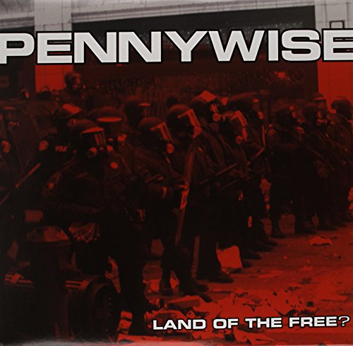 Album cover showing riot police in red-tinted lighting with text Pennywise Land Of The Free.