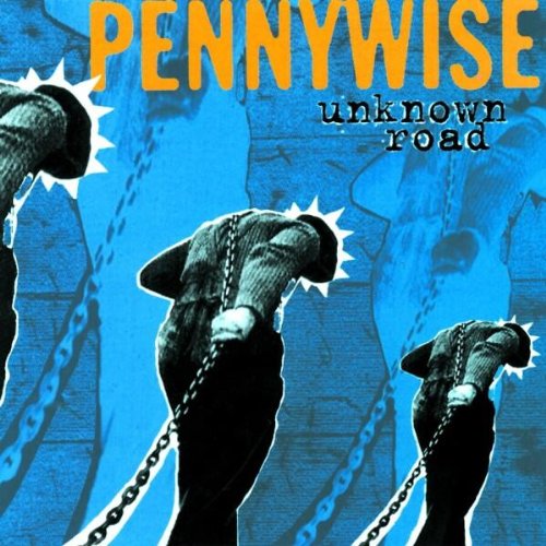 "Album cover with three chained figures against a blue background, titled 'Pennywise Unknown Road'."