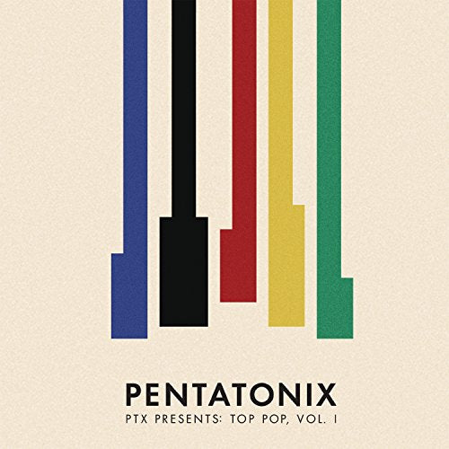 Pentatonix “PTX Presents: Top Pop, Vol. I” CD cover with colorful stripes.