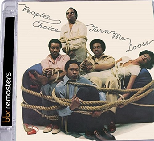CD cover for “Turn Me Loose” by Peoples Choice, featuring a group portrait.
