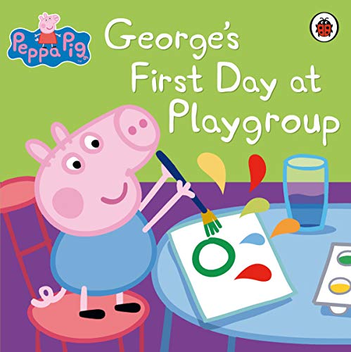 Book cover: George Pig painting with bright colors at playgroup.