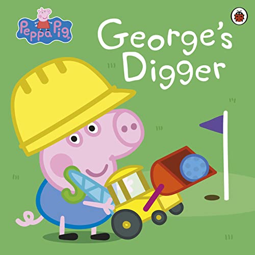 Peppa Pig book cover featuring George with a yellow digger and helmet.