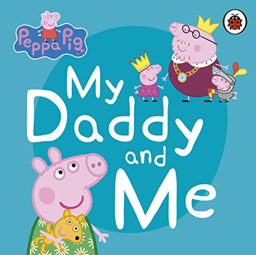 Peppa Pig and Daddy Pig dressed as royalty on a blue book cover.