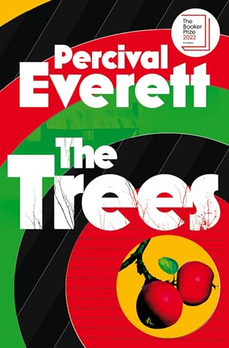 Book cover for "The Trees" with red apples and abstract shapes.
