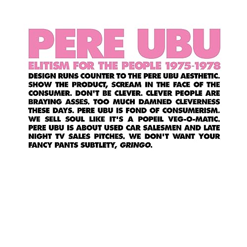 CD case for Pere Ubu’s “Elitism For The People” compilation, 1975-1981.