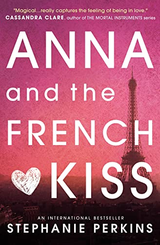 Book cover: “Anna and the French Kiss” with Eiffel Tower and heart.