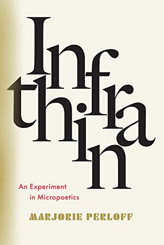 Book cover for “Infrathin” by Marjorie Perloff, with stacked, bold title text.