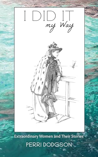 Book cover: "I Did It My Way" featuring a sketched portrait of a woman.