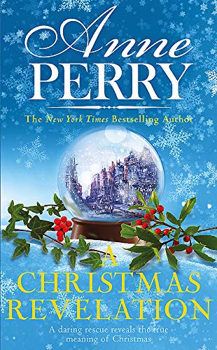 Book cover: “A Christmas Revelation” by Anne Perry, with snow globe image.
