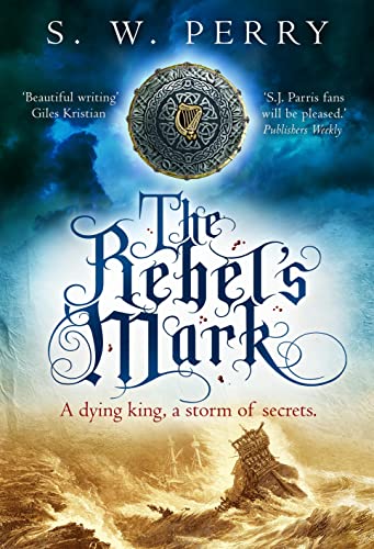Book cover: “The Rebel’s Mark” with a stormy seascape and ornate emblem.
