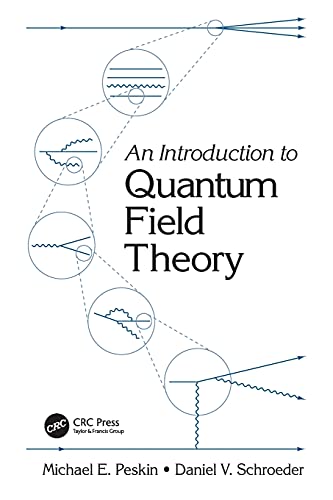 Book cover: "An Introduction to Quantum Field Theory" with diagrams.