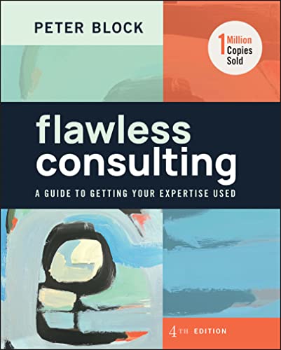 Book cover for "Flawless Consulting" by Peter Block, fourth edition.