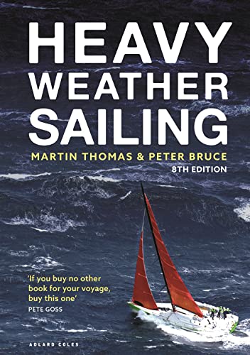 Book cover for Heavy Weather Sailing 8th edition showing a sailboat in rough seas.