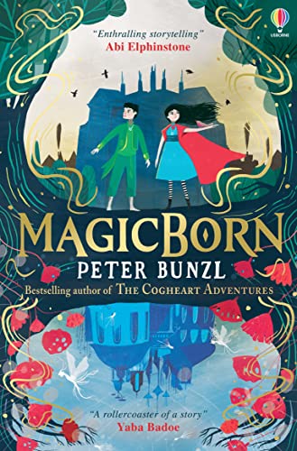 Book cover for Magicborn by Peter Bunzl featuring two children standing before a castle.