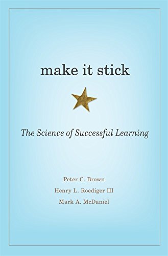 Book cover of Make It Stick with a gold star on a light blue background.