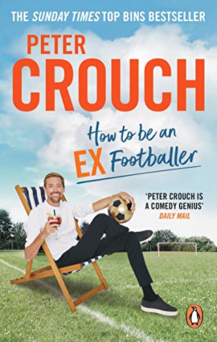Book cover featuring Peter Crouch relaxing in a deckchair on a grass field.
