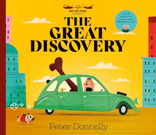 Book cover: green car with bone, illustrated town, and animal characters.