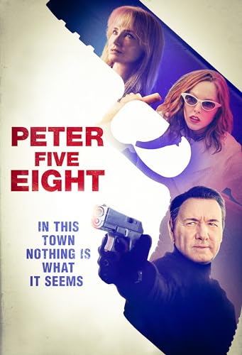 DVD cover for Peter Five Eight featuring three actors and a handgun.
