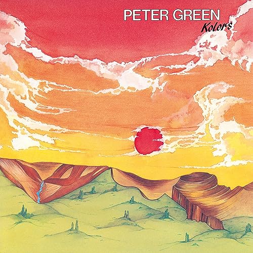 Peter Green's "Kolors" album cover: painted sunset landscape with hills.