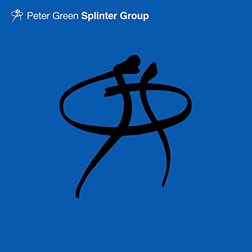 Album cover with blue background, white text Peter Green Splinter Group, and black abstract symbol.