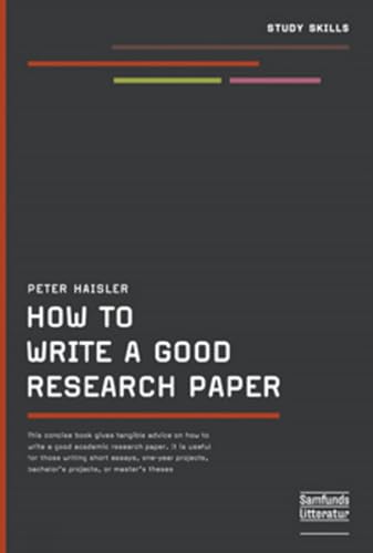 Book cover: "How to Write A Good Research Paper" by Peter Haisler.