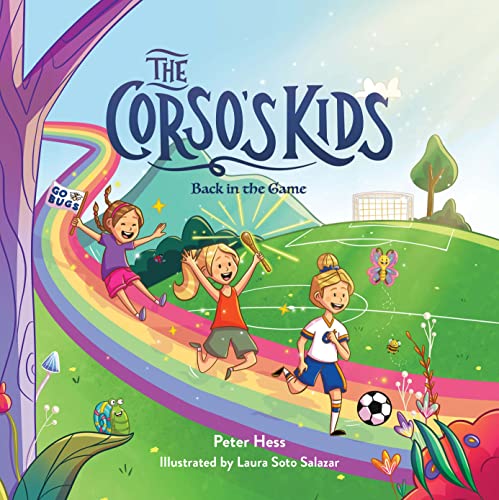 Book cover: children running on a rainbow toward a soccer field.