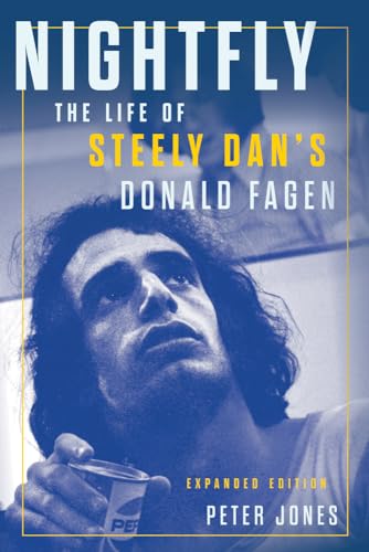 Book cover: “Nightfly,” biography of Donald Fagen, with his portrait.