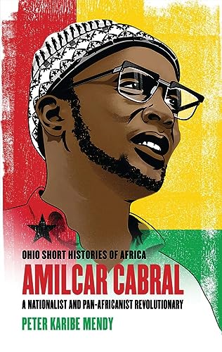 Book cover portrait of Amilcar Cabral with flags of Guinea-Bissau.