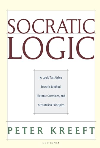 Book cover: "Socratic Logic" by Peter Kreeft, Edition 3.1.