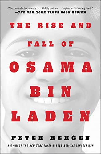 Book cover: black and white portrait with red title, “The Rise and Fall of Osama bin Laden.”